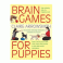 Brain Games for Puppies by Claire Arrowsmith